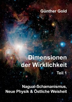 Dimensionen der Wirklichkeit Teil1 (eBook, ePUB) - Gold, Günther