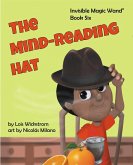 The Mind-Reading Hat (Invisible Magic Wand) (eBook, ePUB)