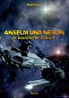 Anselm und Neslin in kosmischer Zukunft... - Bild 1