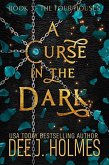 A Curse In The Dark (The Four Houses, #3) (eBook, ePUB)