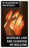 Matelda and the Cloister of Hellfde (eBook, ePUB)