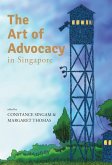 The Art of Advocacy in Singapore (eBook, ePUB)