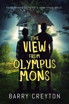 The View From Olympus Mons (eBook, ePUB) - Creyton, Barry