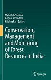 Conservation, Management and Monitoring of Forest Resources in India (eBook, PDF)