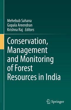 Conservation, Management and Monitoring of Forest Resources in India (eBook, PDF)