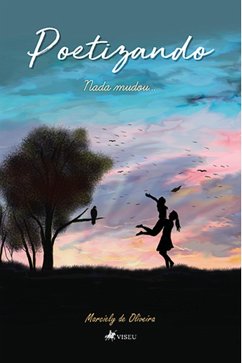 Poetizando (eBook, ePUB) - Oliveira, Marciely de