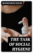 The Task of Social Hygiene (eBook, ePUB) - Bild 1