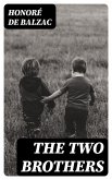 The Two Brothers (eBook, ePUB)