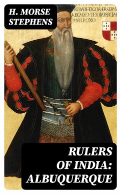 Rulers of India: Albuquerque (eBook, ePUB) - Stephens, H. Morse