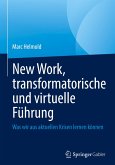 New Work, transformatorische und virtuelle Führung