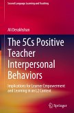 The 5Cs Positive Teacher Interpersonal Behaviors