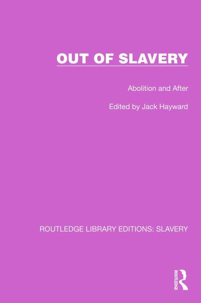 Out of Slavery (eBook, ePUB)
