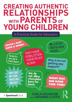 Creating Authentic Relationships with Parents of Young Children (eBook, ePUB) - Solvason, Carla; Cliffe, Johanna