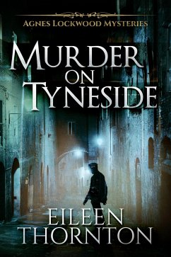 Murder on Tyneside (eBook, ePUB) - Thornton, Eileen