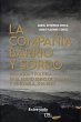 La compañía barrio y sordo (eBook,... - Bild 1