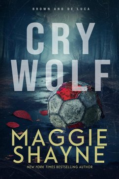 Cry Wolf (Brown & de Luca Return, #1) (eBook, ePUB) - Shayne, Maggie