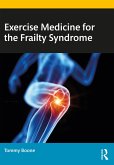 Exercise Medicine for the Frailty Syndrome (eBook, PDF)
