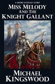Miss Melody And The Knight Gallant (Miss Melody's Cafe) (eBook, ePUB)