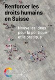 Renforcer les droits humains en Suisse (eBook, ePUB)