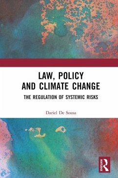 Law, Policy and Climate Change (eBook, PDF) - de Sousa, Dariel