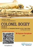 Bb Soprano Sax part of "Colonel Bogey" for Saxophone Quartet (fixed-layout eBook, ePUB)