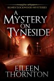 A Mystery On Tyneside (eBook, ePUB)