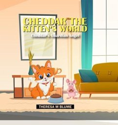 Cover Cheddar The Kitten's World (eBook, ePUB)