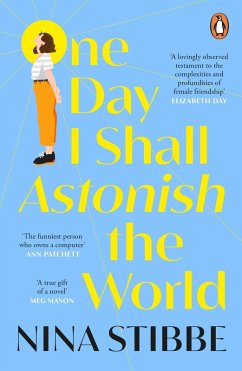 Cover One Day I Shall Astonish the World