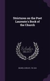 Strictures on the Poet Laureate's Book of the Church