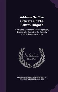 Cover Address To The Officers Of The Fourth Brigade