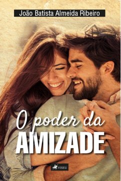 Cover O poder da amizade (eBook, ePUB)