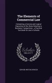 The Elements of Commercial Law