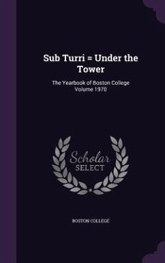 Sub Turri = Under the Tower - College, Boston