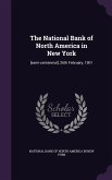 The National Bank of North America in New York