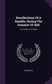 Recollections Of A Ramble, During The Summer Of 1816: In A Letter To A Friend