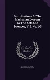 Contributions Of The Maclurian Lyceum To The Arts And Sciences, V. 1. No. 1-3
