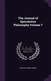 The Journal of Speculative Philosophy Volume 7