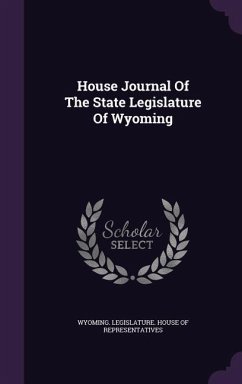 House Journal Of The State Legislature Of Wyoming