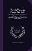 Travels Through France And Italy