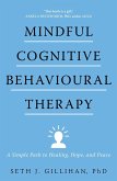 Mindful Cognitive Behavioural Therapy