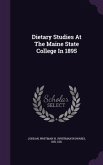 Dietary Studies At The Maine State College In 1895