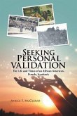 Seeking Personal Validation (eBook, ePUB)