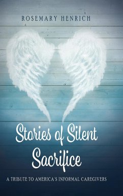 Stories of Silent Sacrifice - Henrich, Rosemary