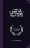 Elementary Geography Adapted For Teaching In Primary Schools