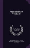 Physical Review, Volume 15