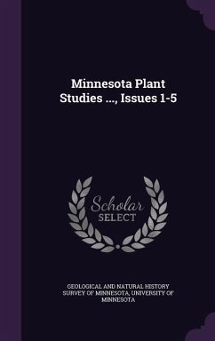 Cover Minnesota Plant Studies ..., Issues 1-5