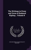 The Writings in Prose and Verse of Rudyard Kipling .. Volume 8
