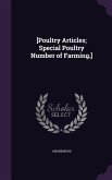 [Poultry Articles; Special Poultry Number of Farming.]