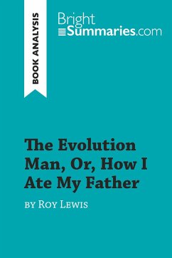 The Evolution Man, Or, How I Ate My Father by Roy Lewis (Book Analysis) - Bright Summaries