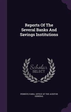 Cover Reports Of The Several Banks And Savings Institutions
